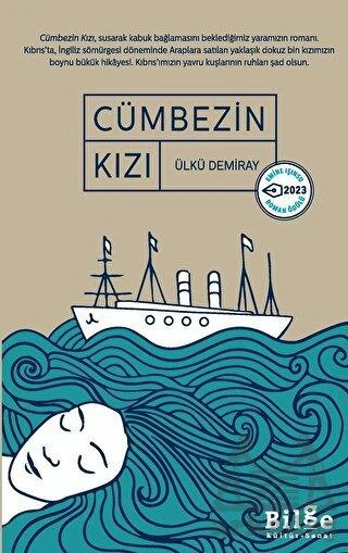 Cümbezin Kızı - Ülkü Demiray