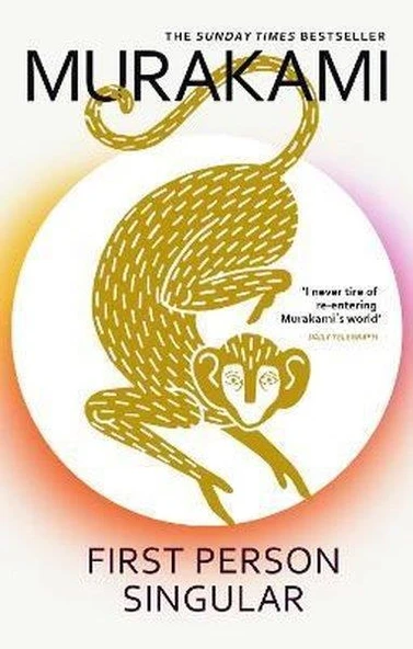 First Person Singular (Stories) - Haruki Murakami