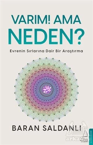 Varım! Ama Neden? - Baran Saldanlı