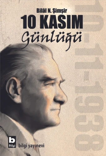 10 Kasım Günlüğü