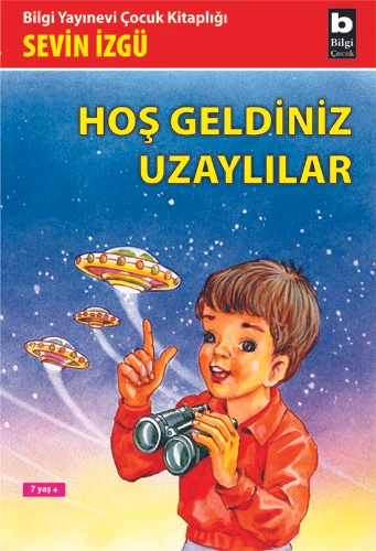 Hoş Geldiniz Uzaylılar