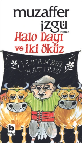 Halo Dayı ve İki Öküz ürün görseli 1