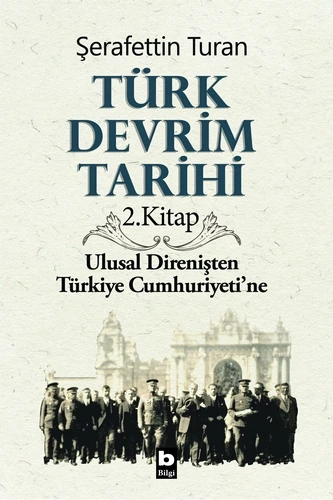 Türk Devrim Tarihi / 2. Kitap