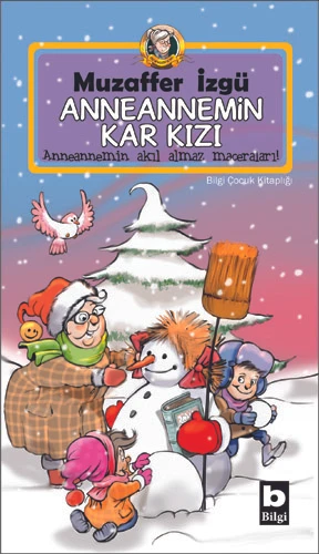 Anneannemin Kar Kızı