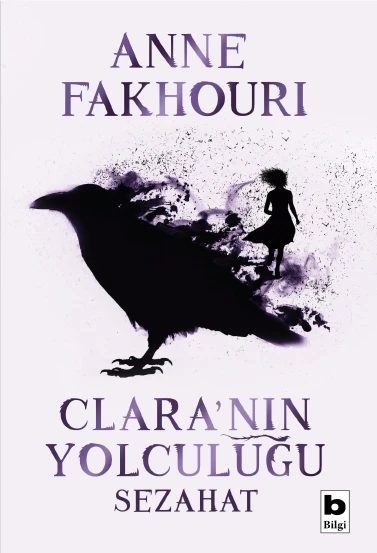 Clara'nın Yolculuğu / Sezahat