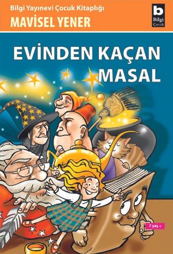 Evinden Kaçan Masal
