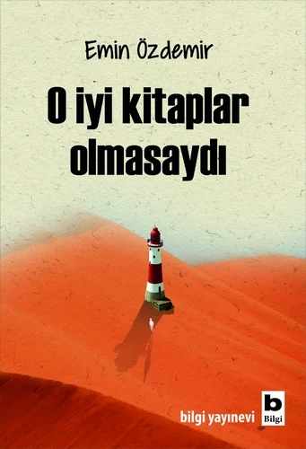 O İyi Kitaplar Olmasaydı ürün görseli 1