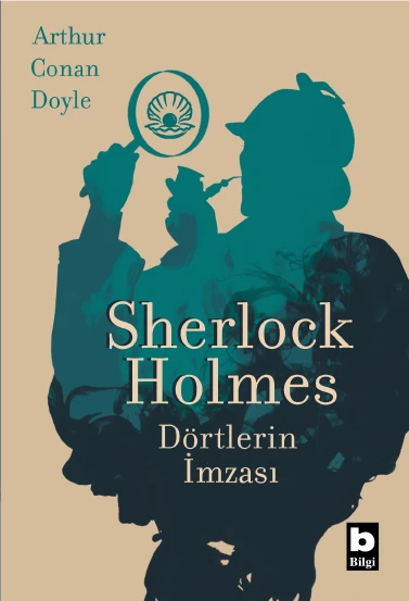 Sherlock Holmes - Dörtlerin İmzası