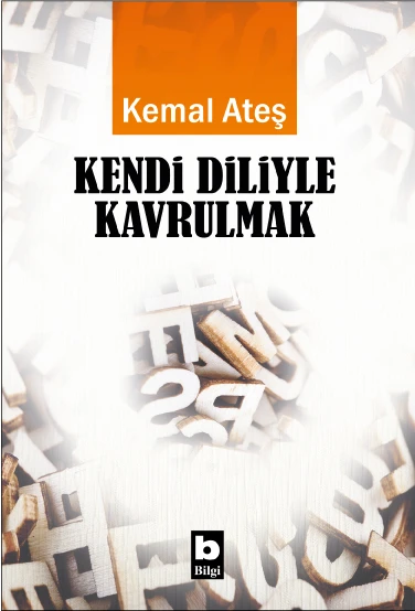 Kendi Diliyle Kavrulmak