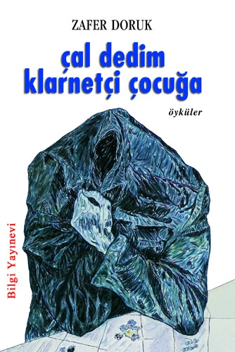 Çal Dedim Klarnetçi Çocuğa ürün görseli 1