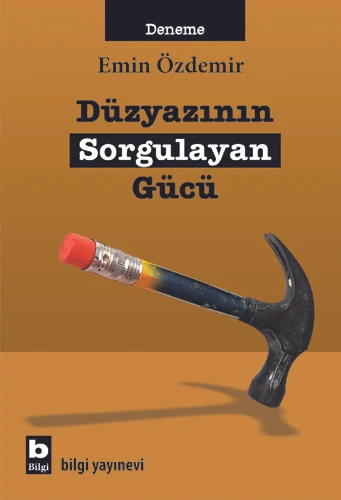 Düzyazının Sorgulayan Gücü