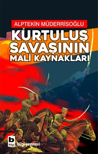 Kurtuluş Savaşının Mali Kaynakları ürün görseli 1