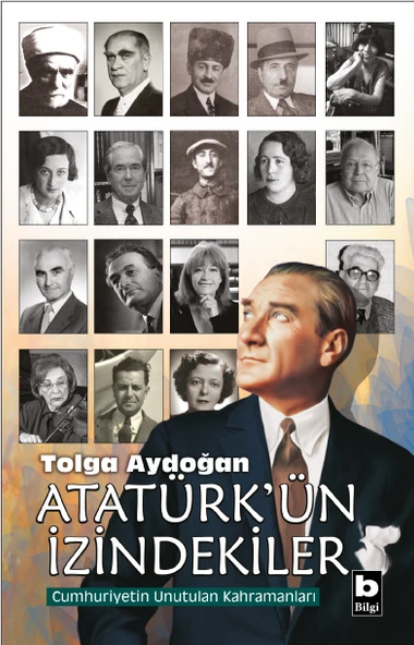 Atatürk'ün İzindekiler