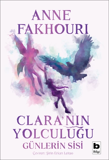 Clara'nın Yolculuğu / Günlerin Sisi