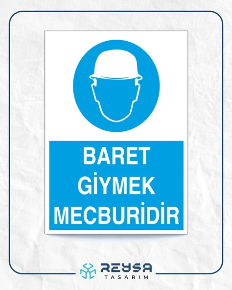 Baret Giymek Mecburidir İş Güvenlik Panoosu Sticker 20X28 Cm ürün görseli 1
