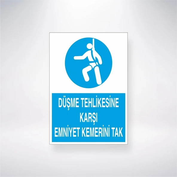 Düşme Tehlikesine Karşı Emniyet Kemerini Tak Sticker 20X28 Cm