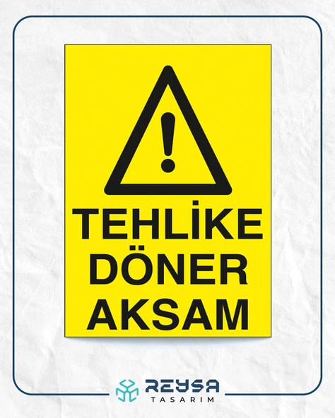 Tehlike Döner Aksam Sticker 20X28 Cm ürün görseli 1