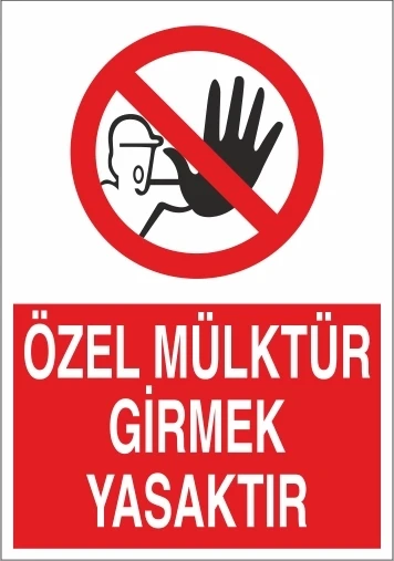 Özel Mülktür Girmek Yasaktır Sticker 20X28 Cm