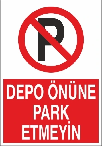 Depo Önüne Park Etmeyin Sticker 20X28 Cm