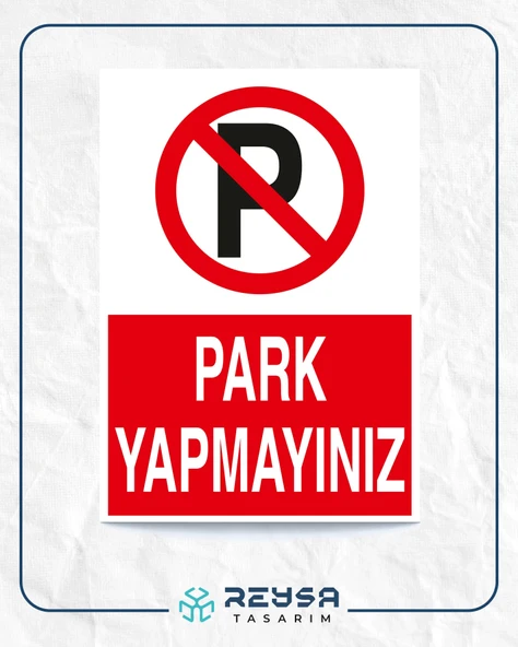 Park Yapmayınız Sticker 20X28 Cm - 1