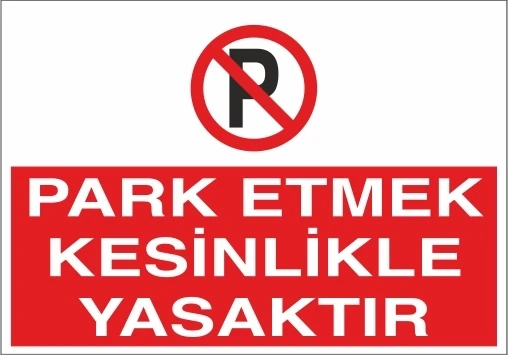 Park Etmek Kesinlikle Yasaktır Sticker 20X28 Cm