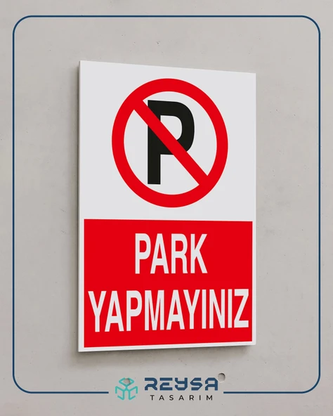 Park Yapmayınız Sticker 20X28 Cm - 2
