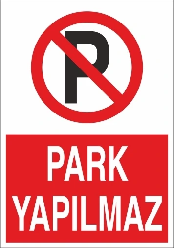 Park Yapılmaz Sticker 20X28 Cm
