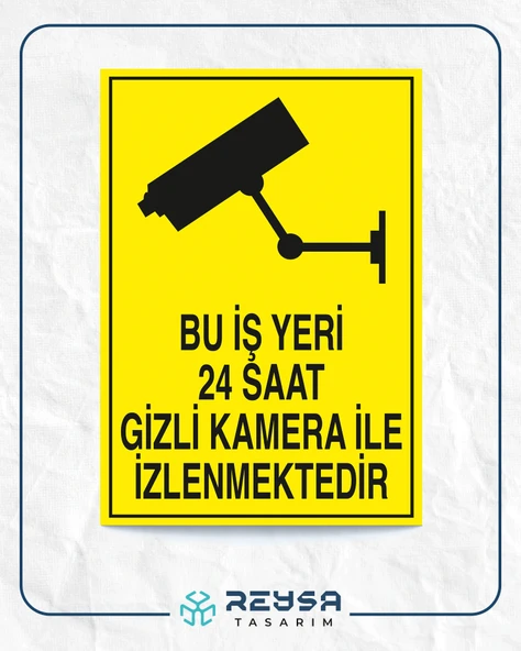 Bu İş Yeri 24 Saat Gizli Kamera İle İzlenmektedir Sticker 20X28 Cm
