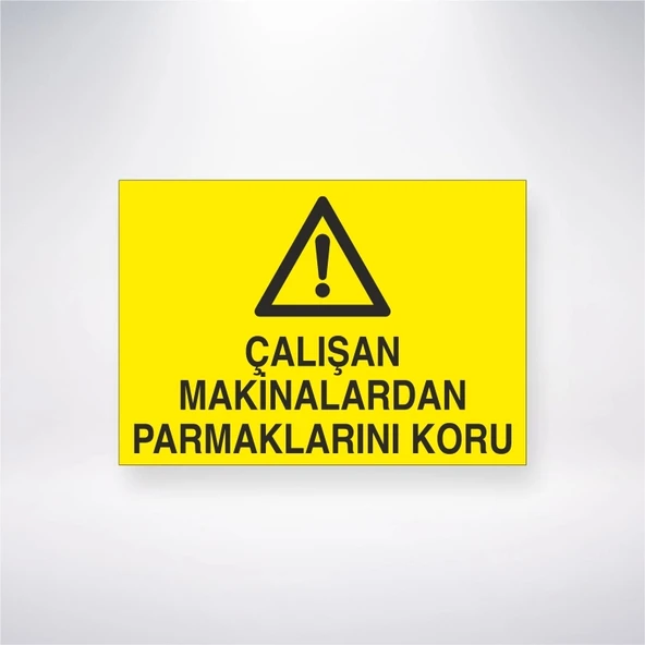 Çalışan Makinalardan Parmaklarını Koru Sticker 20X28 Cm - 1
