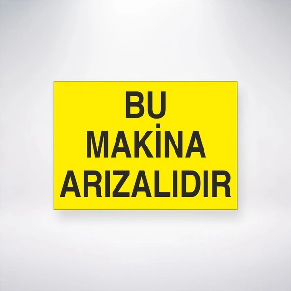 Bu Makine Arızalıdır Sticker 20X28 Cm