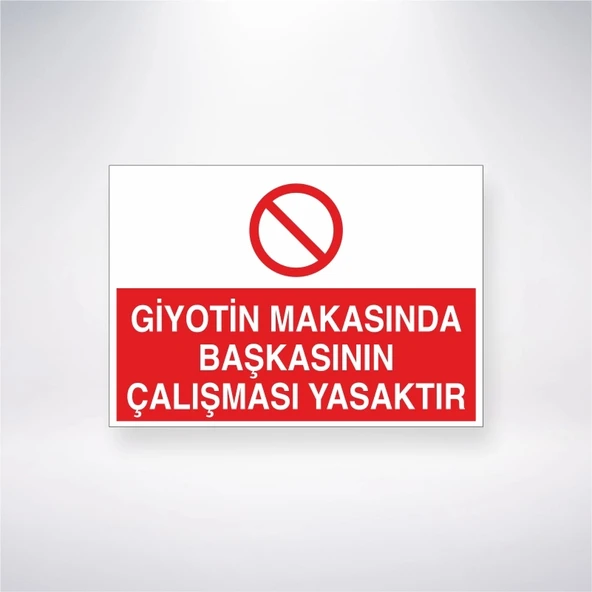 Giyotin Makasında Başkasının Çalışması Yasaktır Sticker 20X28 Cm