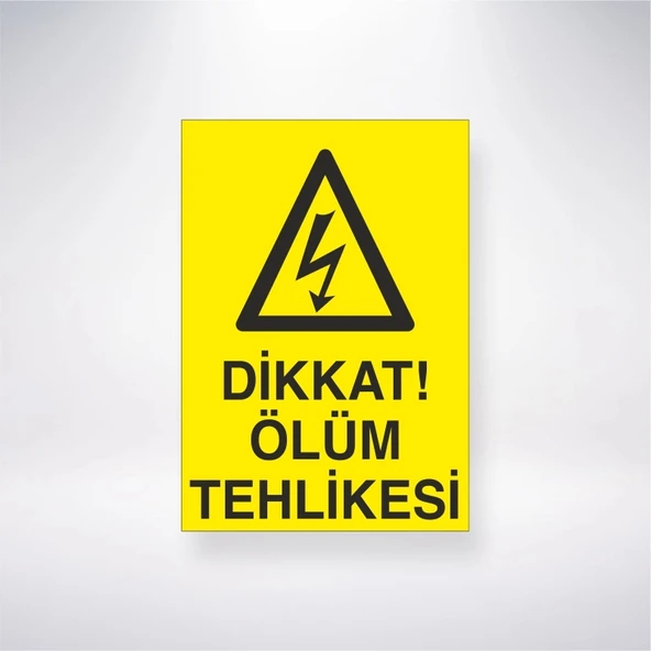Diikat Ölüm Tehlikesi Sticker 20X28 Cm
