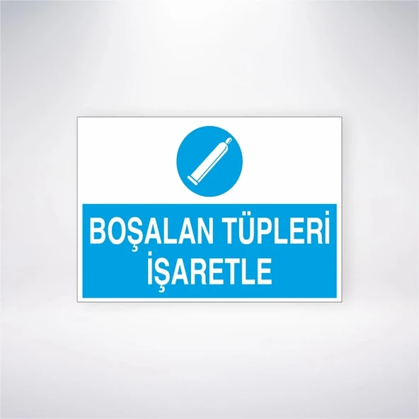 Boşalan Tüpleri İşaretle Sticker 20X28 Cm ürün görseli 1