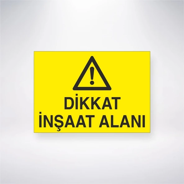 Dikkat İnşaat Alanı Sticker 20X28 Cm