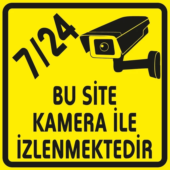 7/24 Bu Site Kamera ile İzlenmektedir Sticker 20X28 Cm
