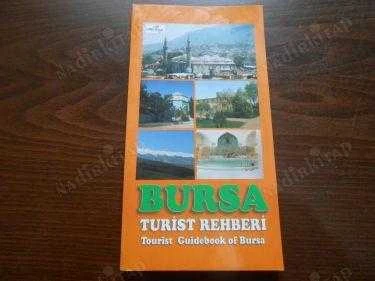 BURSA TURİST REHBERİ   /  Tourist Guidebook of Bursa