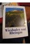 Wiesbaden und Rheingau