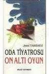 ODA TİYATROSU - ON ALTI OYUN