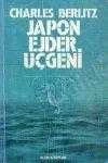 JAPON EJDER ÜÇGENİ  /  Birinci Baskı