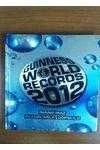 GUINNESS WORLD RECORDS 2012    /     İNANILMAZ REKORLARLA DOPDOLU