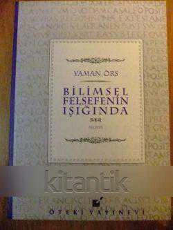 BİLİMSEL FELSEFENİN IŞIĞINDA
