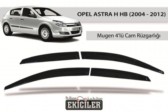 EKİCİLER OPEL ASTRA H (HB) CAM RÜZGARLIĞI (2004-2012)