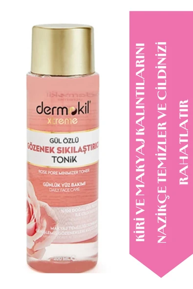 DERMOKİL Gül Özlü Gözenek Sıkılaştırıcı Tonik 200 ml