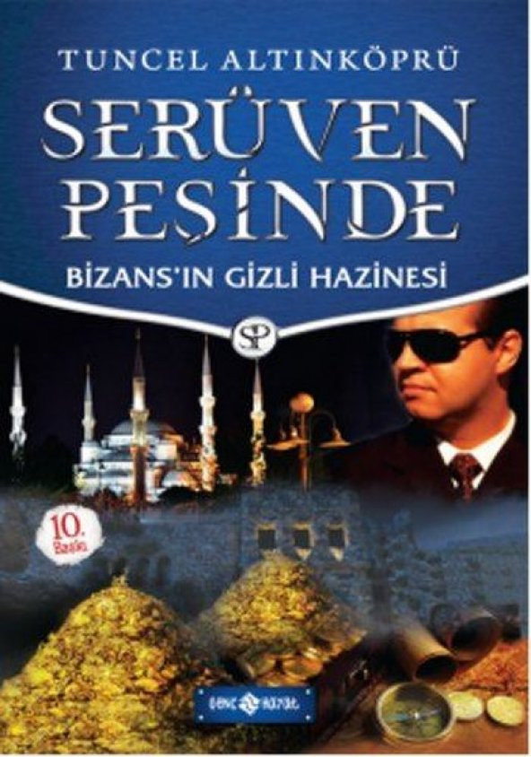 Bizansın Gizli Hazinesi ciltli - Serüven Peşinde 3 - Tuncel Altınköprü