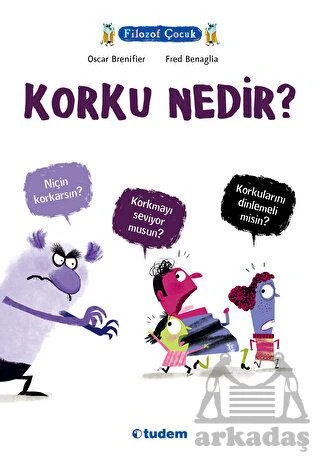 Korku Nedir? - Oscar Brenifier