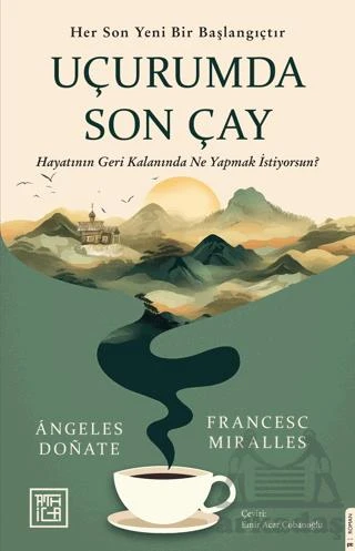 Uçurumda Son Çay - Francesc Miralles