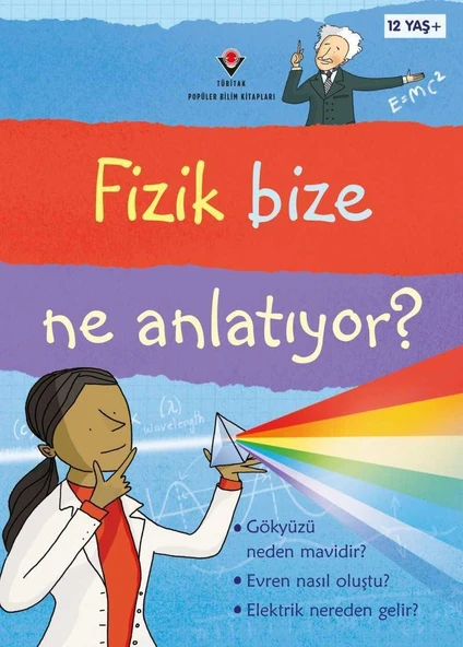 Tubitak- Fizik Bize Ne Anlatıyor? (karton Kapak) - 2