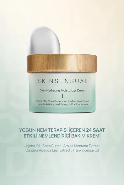 SKİN SENSUAL Daily Hydrating Moisturizer Cream Jojoba Oil Shea Butter 24 Saat Etkili Nemlendirici