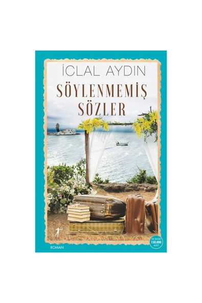 Söylenmemiş Sözler