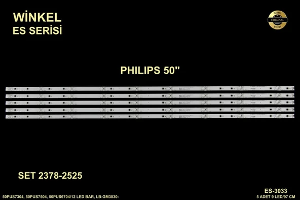 LCD LED-2378-2525 TAKIM 5 Lİ-50PUS7304-50PUS7504-50PUS6704-ES-3033-WİNKEL